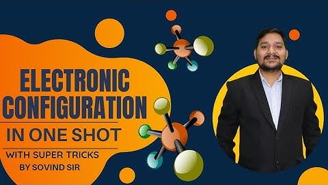 SUPER TRICK TO WRITE ELECTRONIC CONFIGURATION |MHT - CET SHORTCUT | SOVIND SIR | ALL ABOUT CHEMISTRY