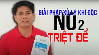 GIẢI PHÁP XỬ LÝ KHÍ ĐỘC NO2 TRIỆT ĐỂ CHO AO NUÔI TÔM THẺ I Trần Quang Huy