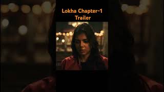 Lokah Chapter 1 Chandra Official Trailer Naslen Dominic Arun Nimish Ravi