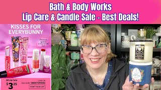 Bath & Body Works Lip Care & Candle Sale - Best Deals!