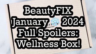 BeautyFIX January ❄️ 2024 Full Spoilers: Wellness Box! | BeautyAmaB