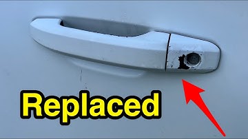 Easy fix: door handle replacement - 2015-2020 Tahoe, Suburban, Silverado, Yukon, Sierra.