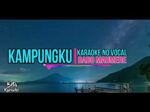 Karaoke No Vocal •||• KampungKu •||• Babo