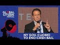 Gov. Andrew Cuomo Will Push to End Cash Bail in New York | Global Citizen Festival NYC 2018