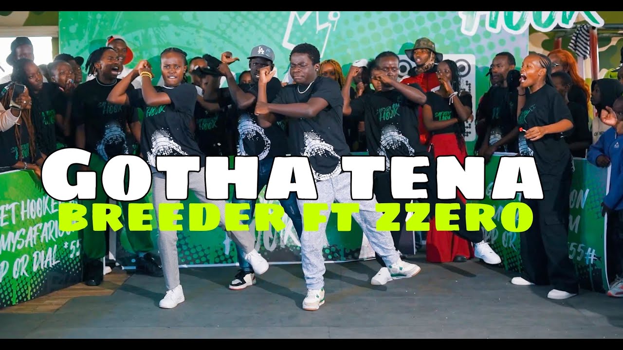 GOTHA TENA   Breeder LW OFFICIAL DANCE VIDEO DANCE98 x Safaricom Hook  Dial 555  To get hooked