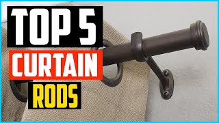 Top 5 Best Curtain Rods in 2024 Reviews