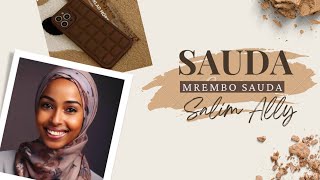 Salim Ally - Mrembo Sauda (Beautiful Nasheed for Islamic Girls).