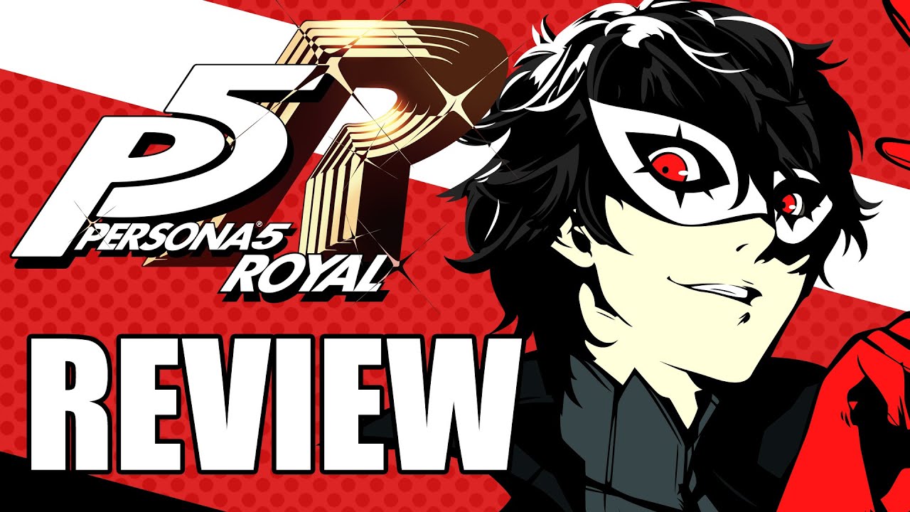 Persona 5 Royal Review - One of the Greatest Games Ever Made - YouTube