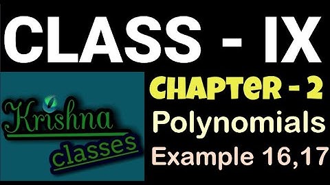 Class 9th Mathematics, Chapter 2 | Polynomials | Example 16 and 17 #ncertchapter2 #krishnaclasses