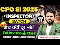 CPO SI 2025 | Inspector Batch 2025 | Full Revision Class | Grammar, Vocab & Comprehension
