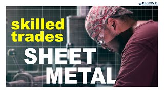 College & Career Pathways - Skilled Trades Series - Sheet Metal
