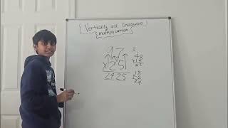 Vedic Math-Vertically and Crosswise Multiplying Part 1