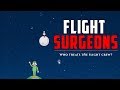 Flight surgeon special nasa doctors who keep astronauts healthy