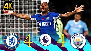 Chelsea 4-4 Man City 4K UHD Premier League 2024 Extended HighLight 🎤 خليل البلوشى