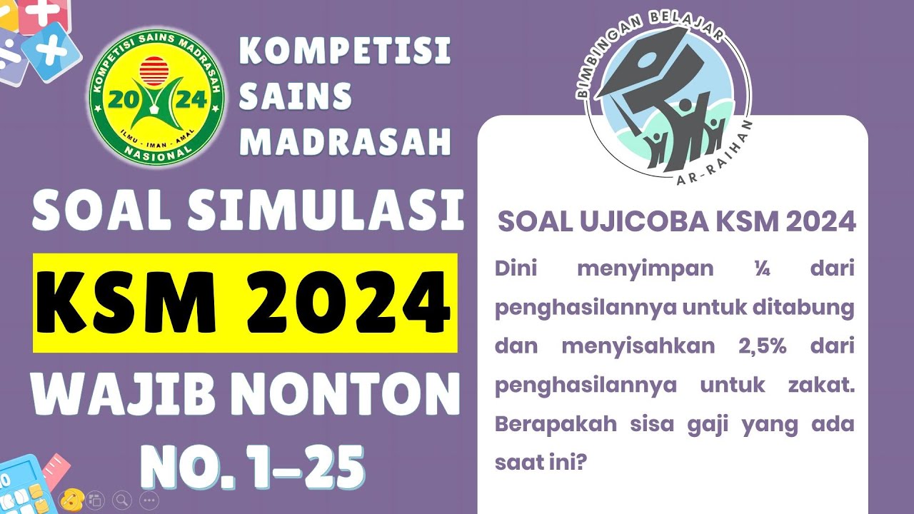SOAL UJICOBA KSM 2024! PESERTA KSM 2024 WAJIB NONTON SIH INI! SOAL ASLI UJICOBA/SIMULASI KSM 2024