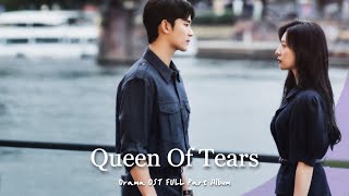 𝓟𝓵𝓪𝔂𝓵𝓲𝓼𝓽 ::  드라마 눈물의 여왕 OST 음악모음│Drama Queen Of Tears OST FULL Part Album ✨ │플레이리스트 광고없음 OST추천