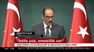 Msb, Istifa Iddiaları Hakkında Açıklama Yaptı