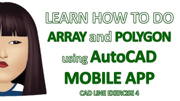 AutoCAD Mobile App Tutorial: Learn How to do ARRAY and POLYGON | Drafting Teacher 2020