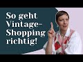 Second hand shopping tipps  so findest du die besten vintageteile