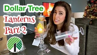 HOW TO MAKE DOLLAR TREE LANTERNS PART 2