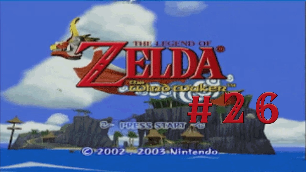 Let's Play Legend of Zelda: The Wind Waker #26: Fire & Ice Arrows