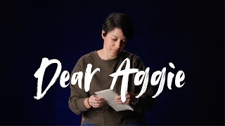 Dear Aggie
