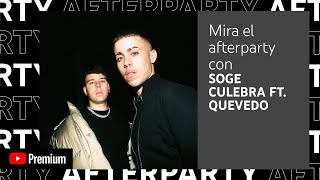 Soge Culebra ft. Quevedo - YouTube Premium Afterparty