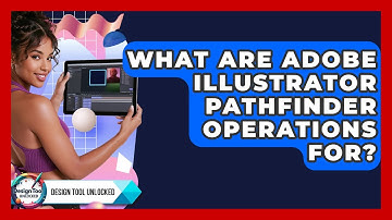 What Are Adobe Illustrator Pathfinder Operations For? - Design Tool Unlocked