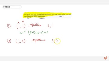Write the number of quadratic equation with real    roots, which do not change by squaring the