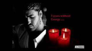 GEORGE MICHAEL -  3 years without him....... - a tribute 1963-2016