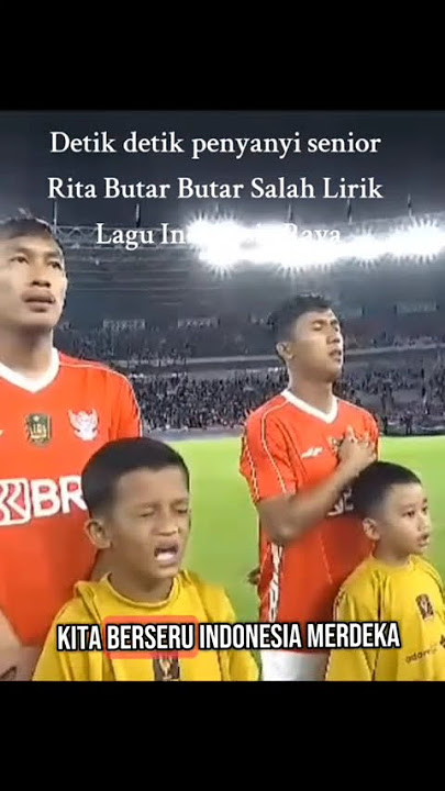 momen penyanyi senior ria butar butar salah menyanyi kan lagu Indonesia raya