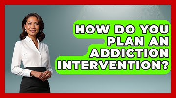 How Do You Plan An Addiction Intervention? - Mind Over Substance
