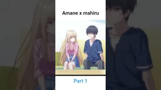 amane x mahiru falls in love #angel next door having rotten part 1