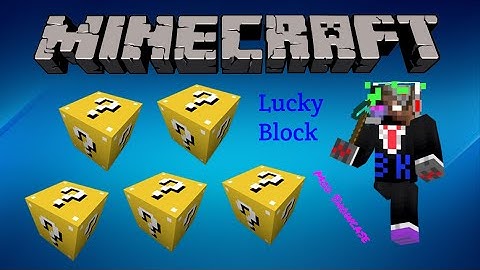 [Minecraft] Lucky Blocks (Mod Showcase) "My luck is so normal..."
