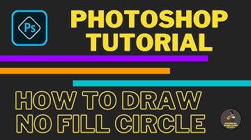 How to Draw a no Fill Circle using Photoshop