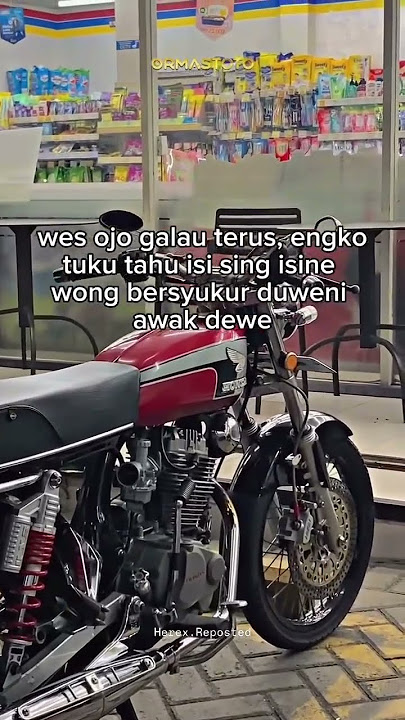 stop rasah galau terus | story wa anak motor cb herex touring #repost #fypシ゚viral