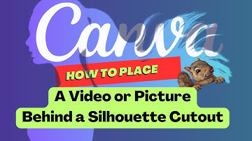 Canva Create a Silhouette Cutout with Video or Photo Background. Create an Object Mask