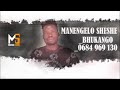 MANENGELO SHESHE BHUKANGO 0684 969 130 PRD BY MBASHA STUDIO 2025