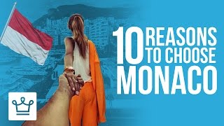 10 Reasons Why The Rich & Famous Live In MONACO