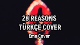SEULGI (슬기) ‘28 Reasons’ Türkçe Cover by Ema