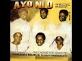 Ayo Ni O, Pt. 1 Mp3 Song