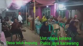 Ust. Jaka kelana(nurhadi mulyo. S. Pd. I)