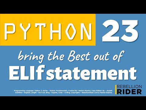 Python tutorial 23: ELIF Python Statement by Manish Sharma