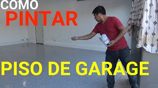 Como pintar piso apoxy en garage facil y rapido resistente 20 veces a la pintura tradicional