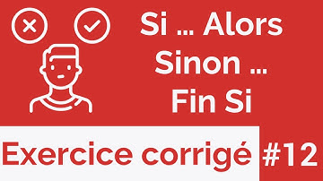 Exercice corrigé #12 : Algorithme : Structures conditionnelle Si ... Alors ... Fin Si (Darija)