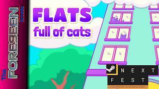 Flats Full of Cats - Steam Next Fest: February 2026 Demo @theforeseenarcade