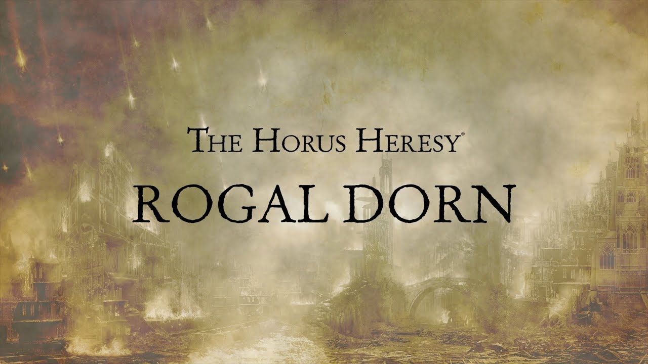 Rogal Dorn Revealed - Rogal Dorn Revealed