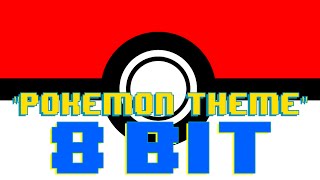 Video thumbnail of "Pokémon Theme (8 Bit Remix Cover Version) [Tribute to Pokémon] - 8 Bit Universe"