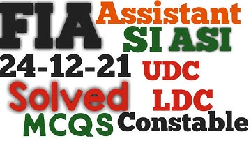 FIA Today Assistant SI ASI UDC LDC Solved Past Papers|Held on 24 - 12 - 2021| Today FIA Solved MCQS|