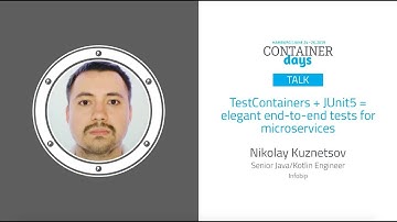TestContainers + JUnit5 = elegant end-to-end tests for microservices - Nikolay Kuznetsov